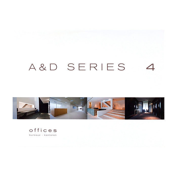 A&D serie 4 : Offices